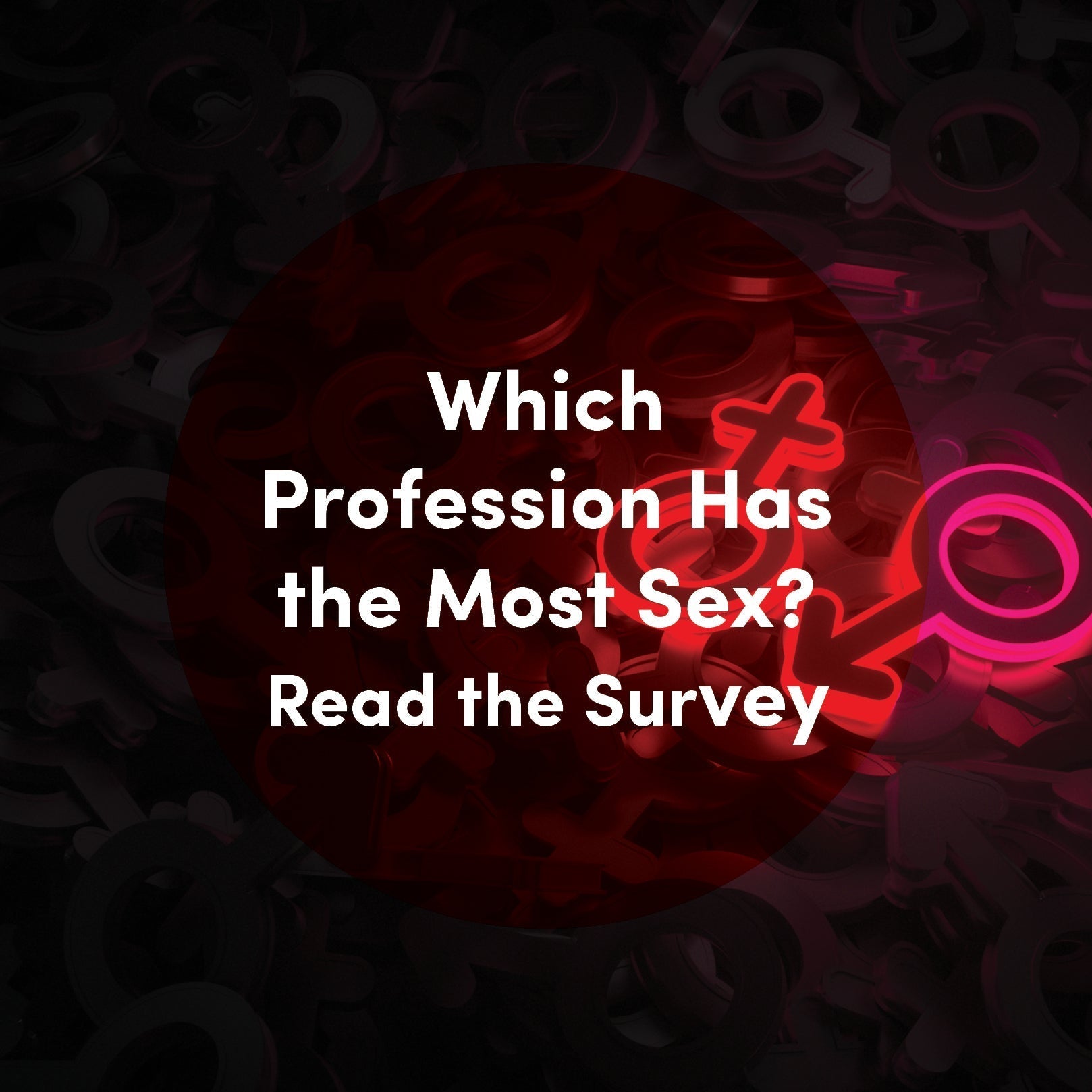 Survey on professions and intimacy